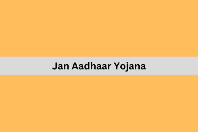 Jan Aadhaar Yojana